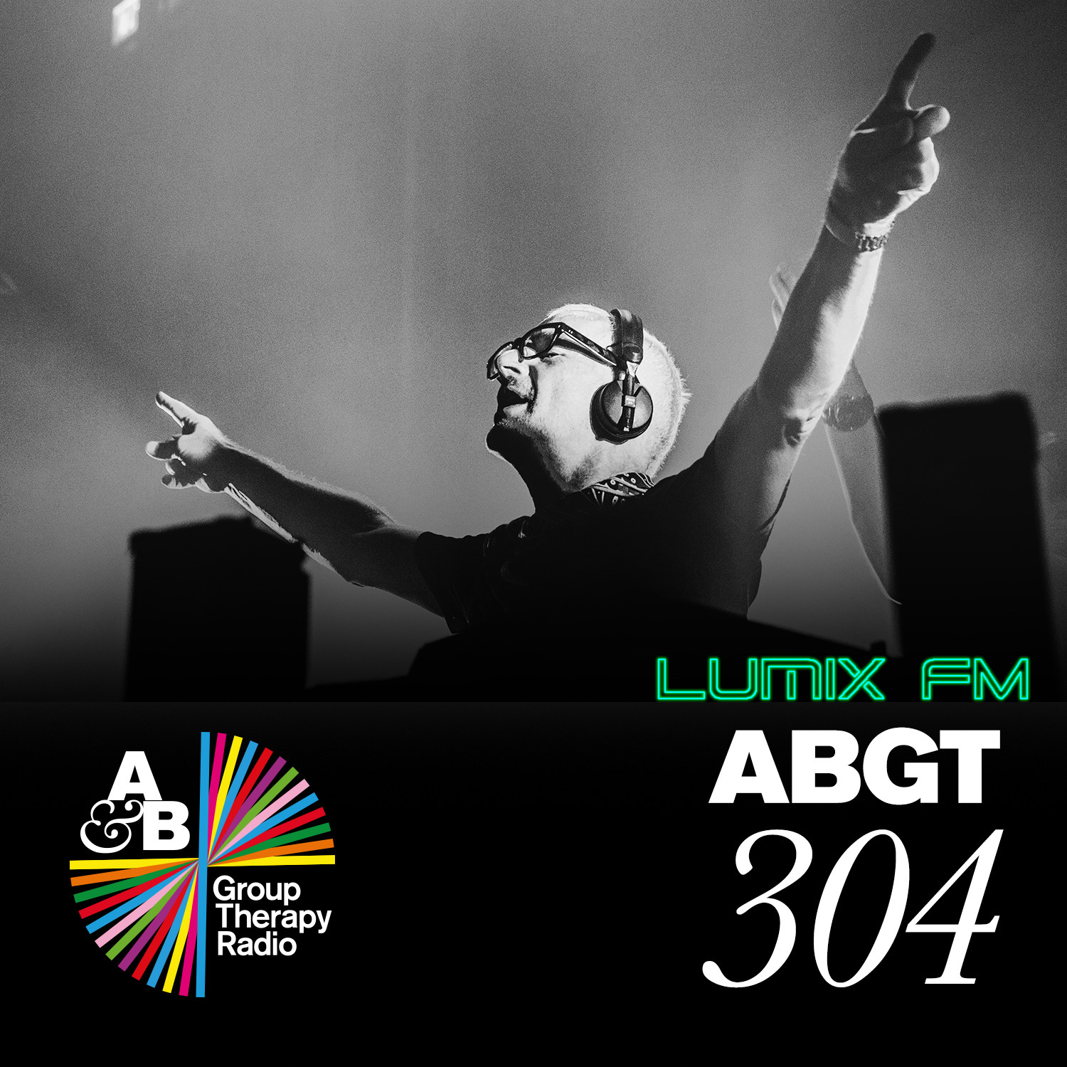 Above & Beyond — Group Therapy #304(Guest: Mat Zo)